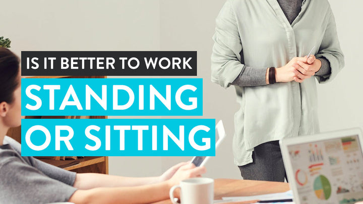 Ist es besser, im Stehen oder im Sitzen zu arbeiten?